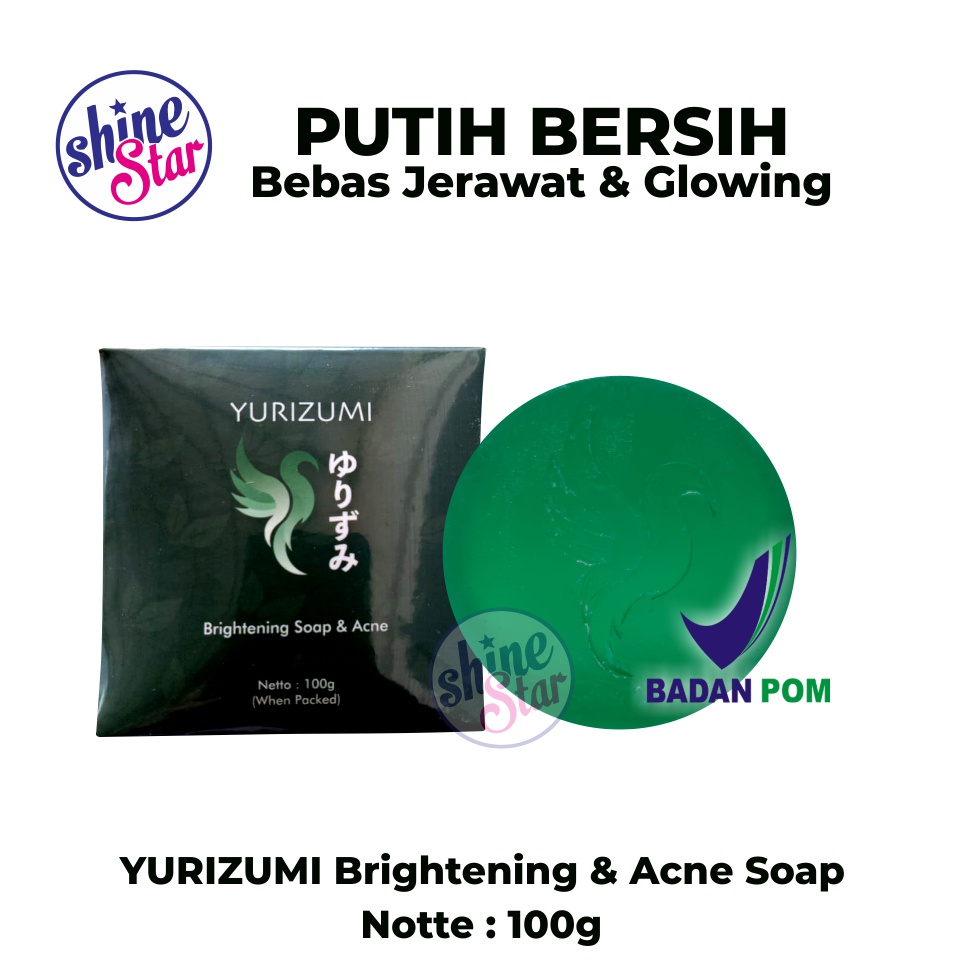 SHINE STAR - TERBARUUU !! Sabun Pemutih Yurizumi Brightening &amp; Acne Soap 100g Original 100% BPOM - Sabun Muka Glowing Penghilang Jerawat dan Flek Hitam Paling Ampuh / Sabun Pembersih Muka Pria Wanita