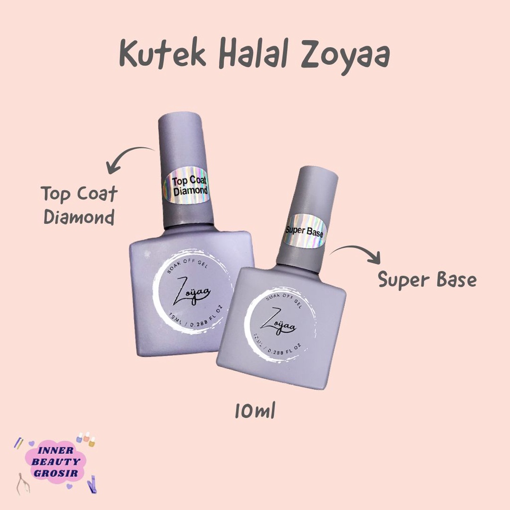 Zoya Base Coat Top Coat Kutek Gel Halal | Kutek UV