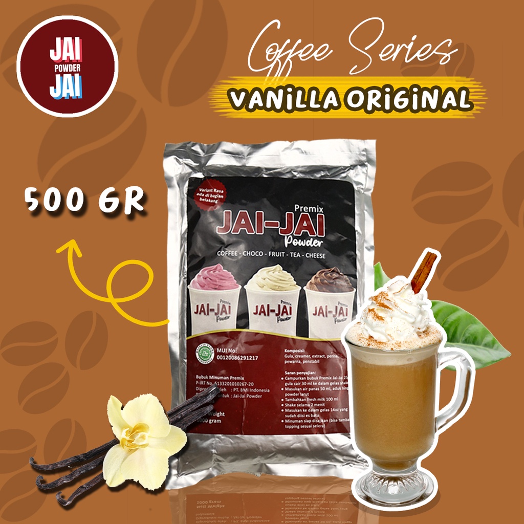 

Bubuk Minuman 500gr - VANILLA ORI - Jai Jai Powder