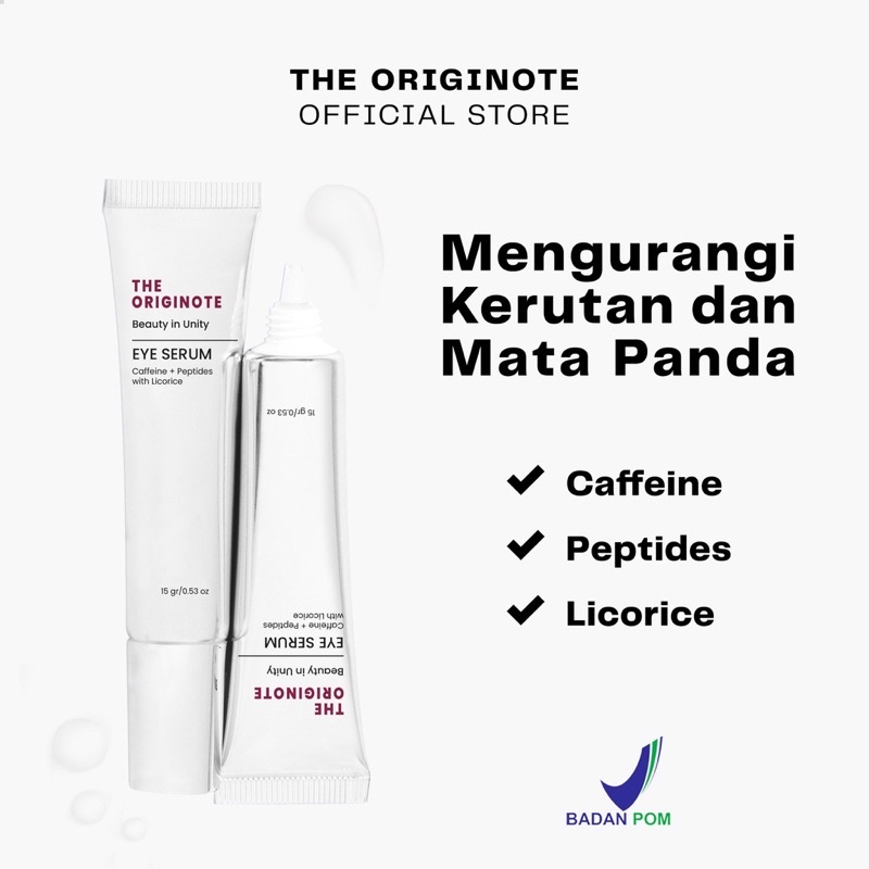 【BPOM】The Originote Eye Serum 15gr Eye Treatment Eye Cream Eye Serum Mencerahkan dan Mengencangkan Area Mata with Caffeine, Peptides &amp; Licorice