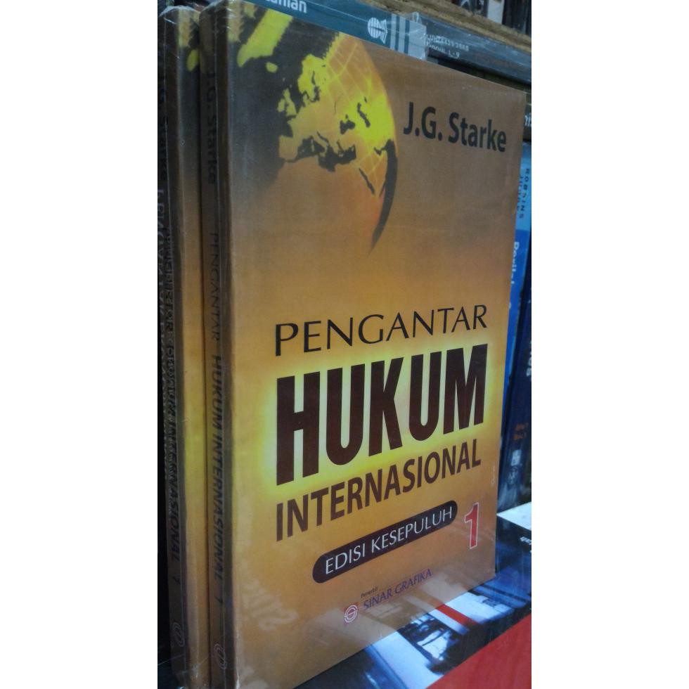 Jual Buku Pengantar Hukum Internasional Jilid Satu By Starke | Shopee ...