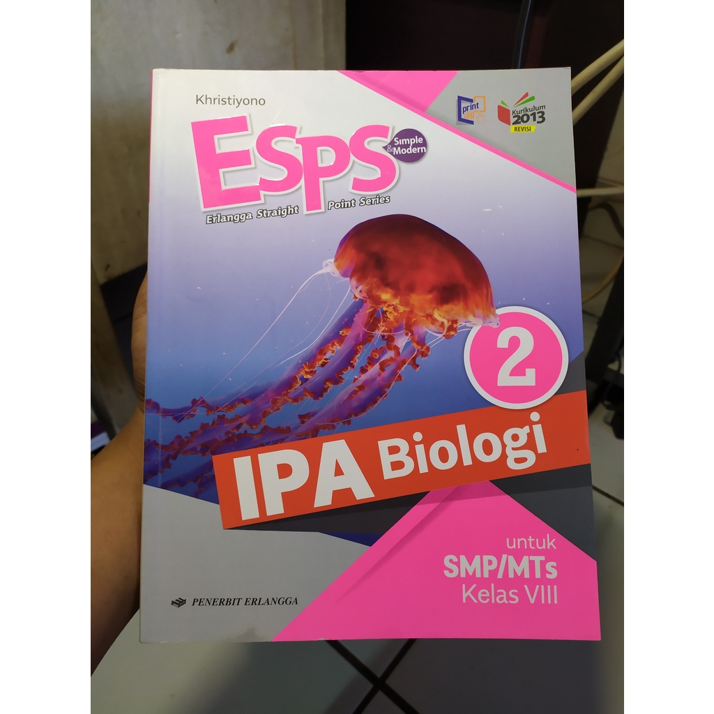 ipa biologi esps 2 erlangga smp kelas 2/8 k13 revisi