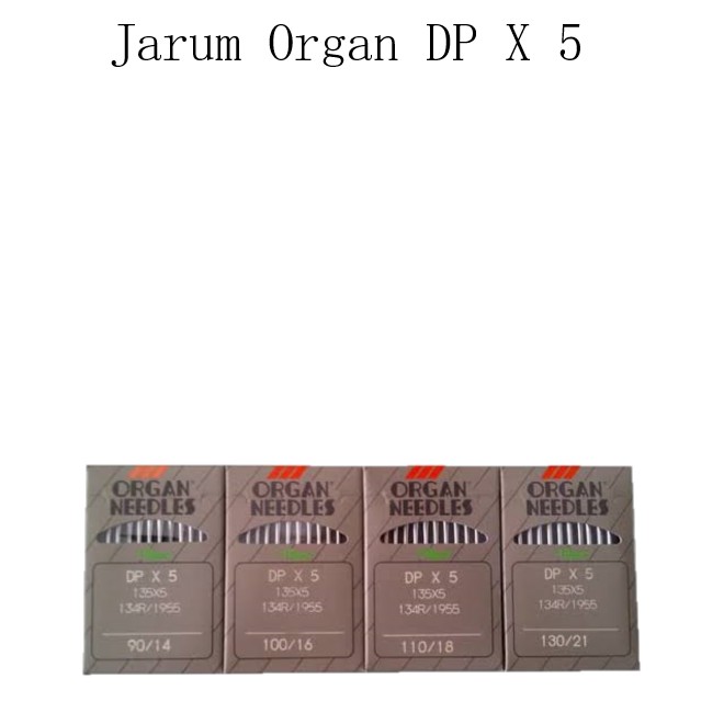 Jarum Organ DP x 5 / Jarum Mesin Jahit Industri DPx5