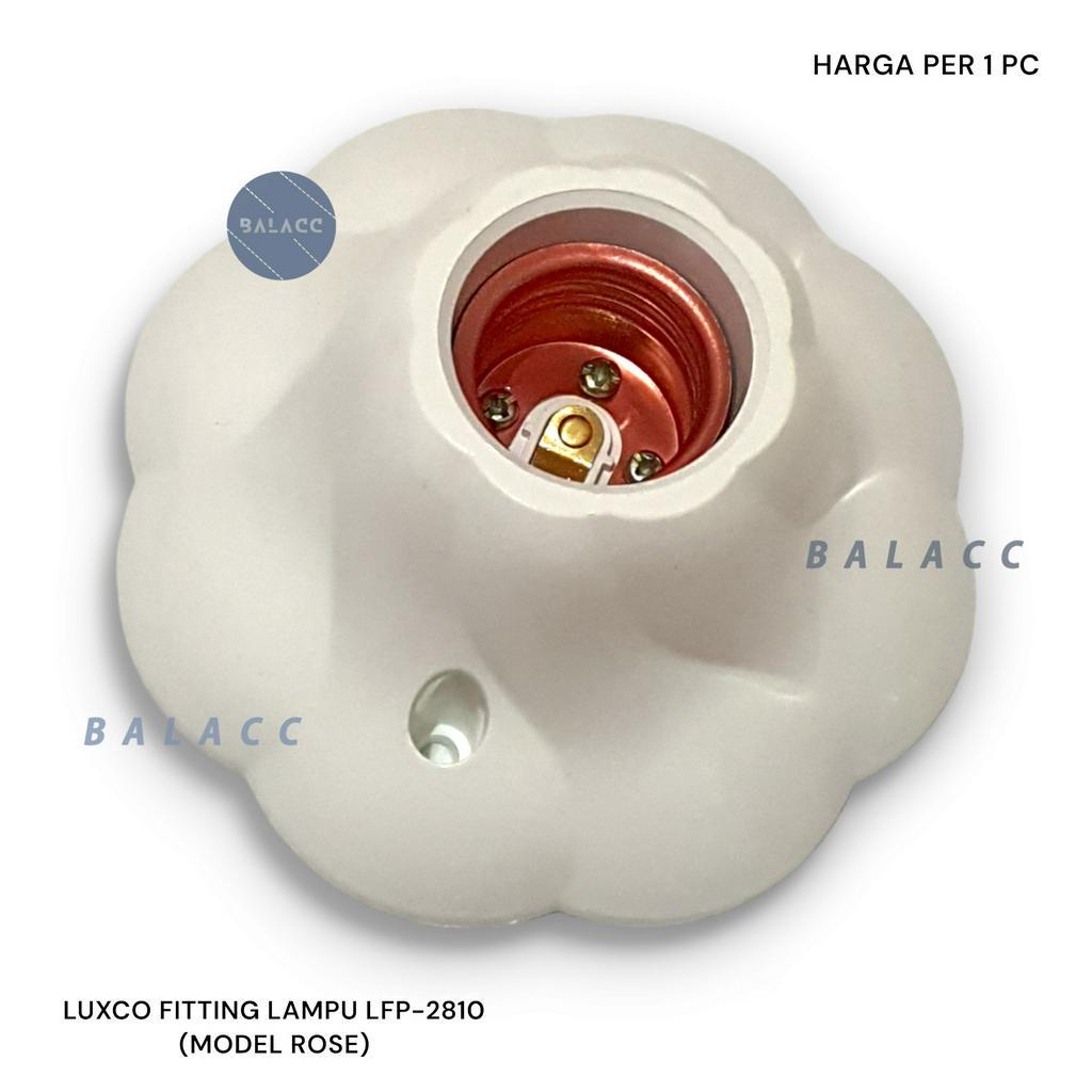 FITTING LAMPU PLAFON ROSE KEMBANG E27 LUXCO LFP-2810 PUTIH