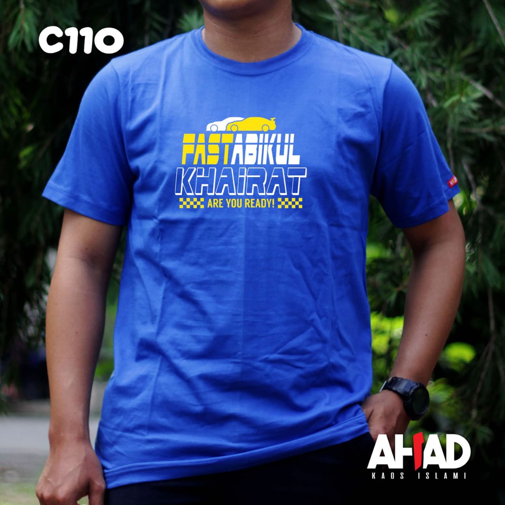 Kaos islami ahad-Pastabikul khairat-C111