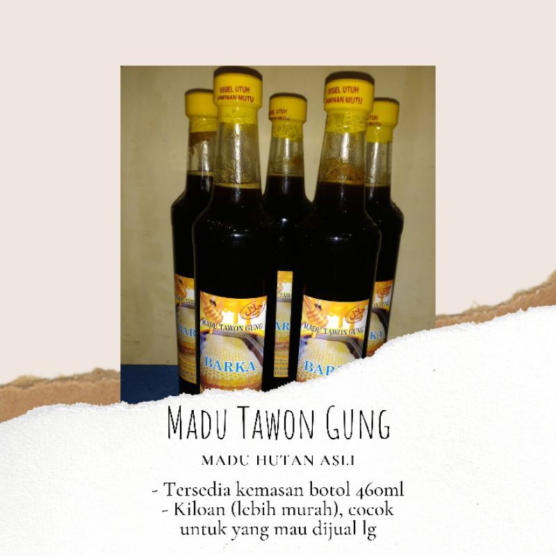 

MADU HITAM TAWON GUNG - MADU HUTAN ASLI (KEMASAN 1KG)