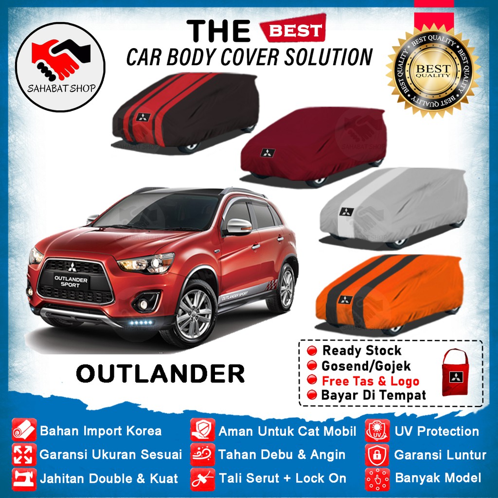 Sahabat Body Cover Mobil Outlander / Sarung Penutup Outlander Sport Outdoor 2012 2013 2014 2015 2016 2017 / Tutup Mantel Selimut Mantol Jas Kelambu Kerudung Terpal Pelindung Bungkus Mitsubishi Outlander Anti Air Waterproof Model Biru