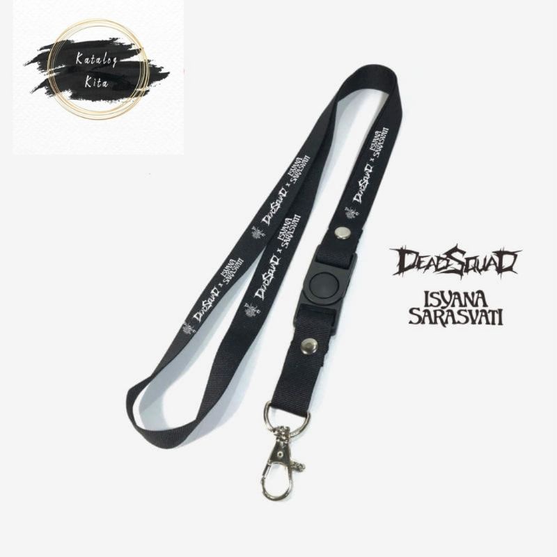 

Lanyard DEADSQUAD X ISYANA SARASVATI / BAND GANTUNGAN KUNCI/GANTUNGAN ID CARD/GANTUNGAN POD Best seller / Bisa COD