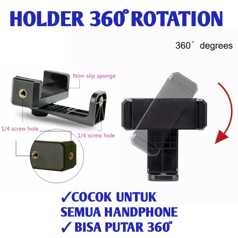 Holder Hp Rotation 360 Derajat Untuk Handphone dan Tripod