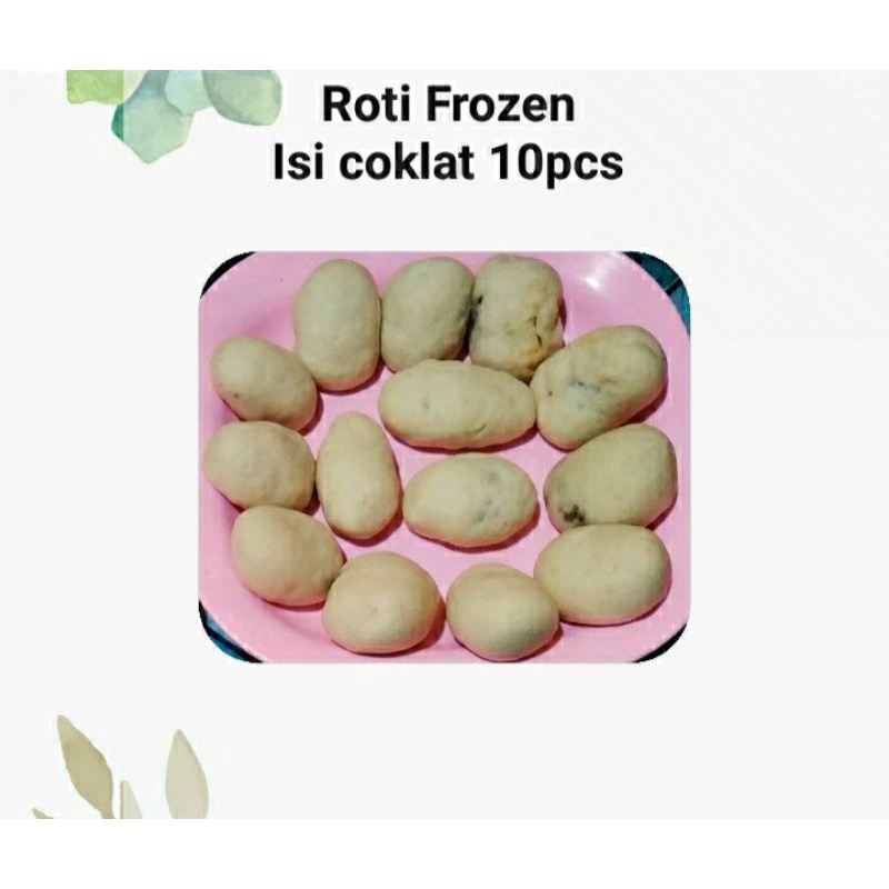 

Roti frozen isi coklat 10 pcs