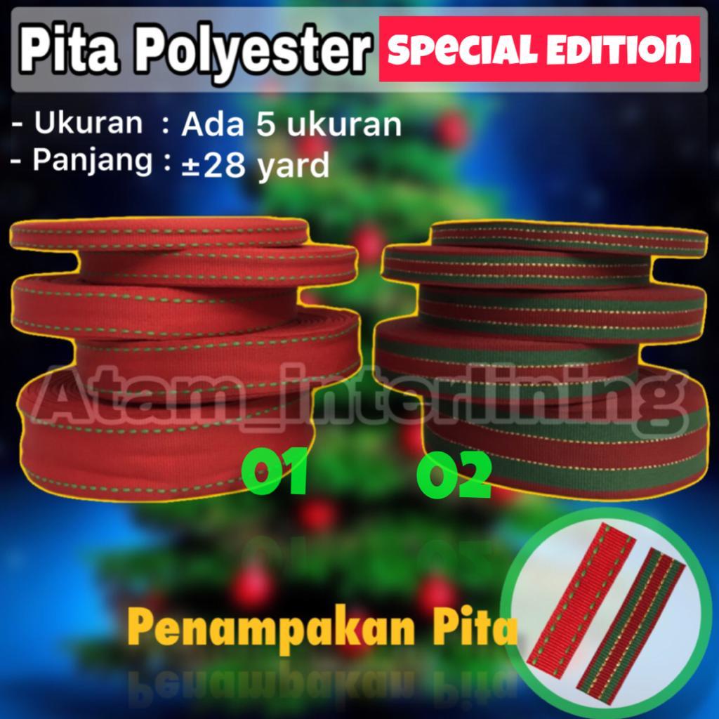 

Pita Dekorasi SPECIAL EDITION | Pita Polyester | Pita List | Pita Kalung Kucing | Pita Natal | Pita Kado | Pita Box | Pita Hampers | Pita dekorasi 1cm 2cm 3cm 4cm | Pita Roll | Pita Kain | Pita Bahan | Pita Bintik | Pita Souvenir | Pita List baju Celana