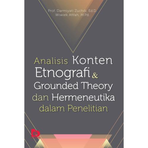 BUKU ORIGINAL Analisis Konten Etnografi dan Grounded Theory dan hermeneutika