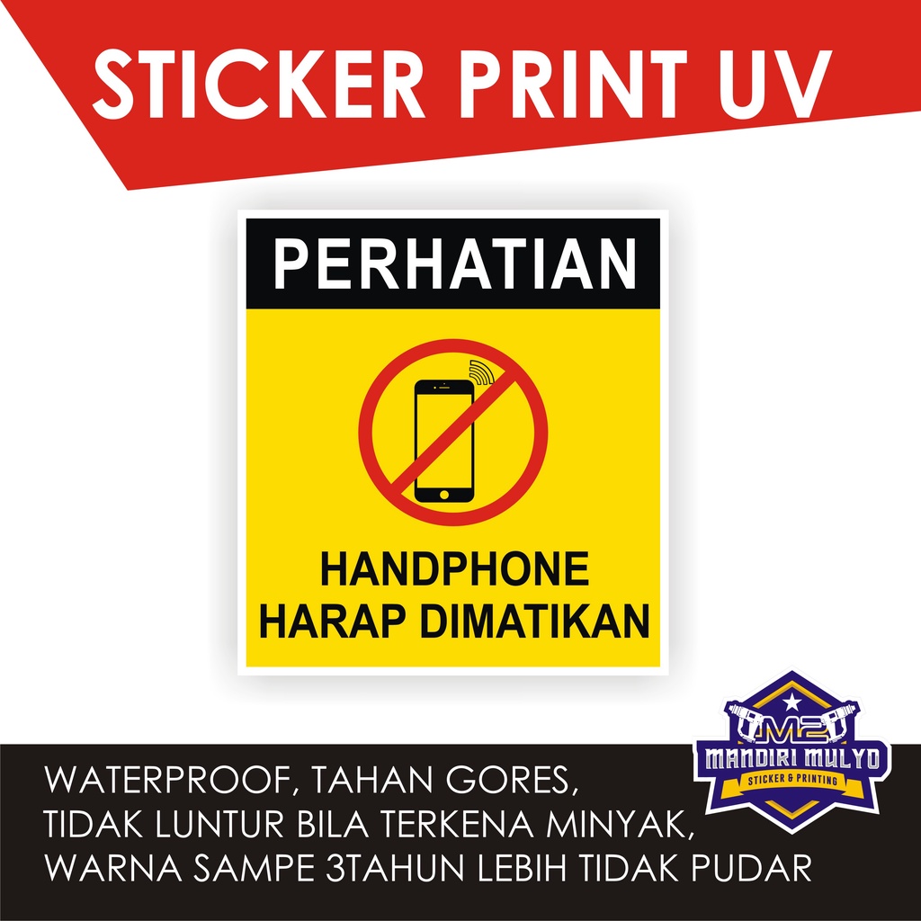 

STICKER SIGN HANDPHONE HARAP DIMATIKAN