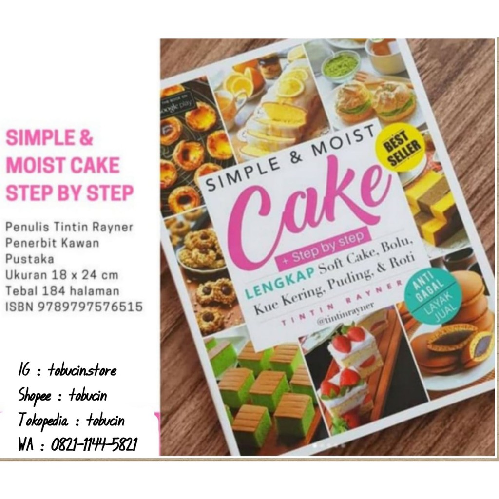 

Buku SIMPLE & MOIST CAKE - Tintin Rayner (Ready Stock - 100% Original)