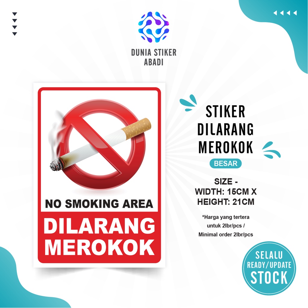 

Stiker Dilarang Merokok/No Smoking Area (2 ukuran) - Per/2 & 3 lembar