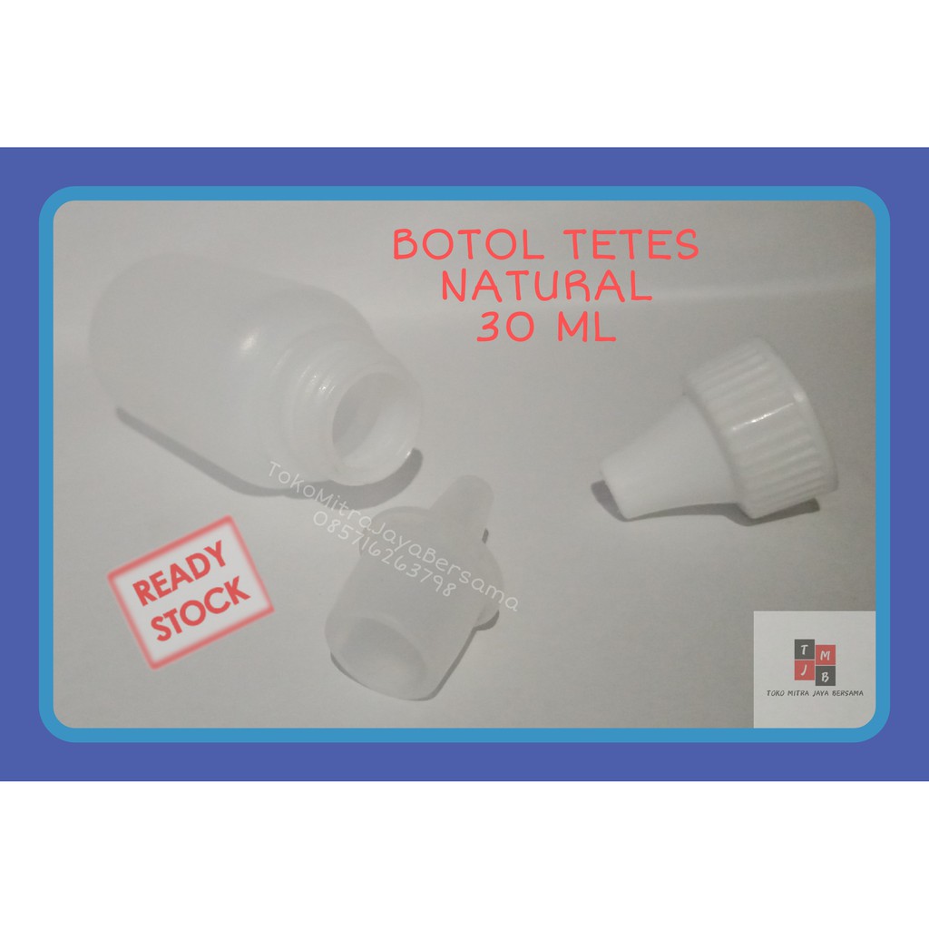 BOTOL TETES 30 ML NATURAL - BOTOL PLASTIK 30 ML NAURAL  - BOTOL HDPE 30 ML NATURAL