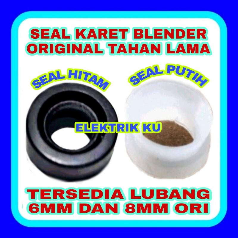 SEAL PISAU BLENDER SEAL BLENDER KARET PISAU BLENDER KARET BLENDER SEAL KARET PISAU BLENDER ORIGINAL 