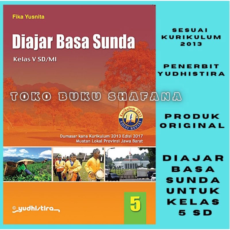 BUKU DIAJAR BASA SUNDA KELAS 1 2 3 4 5 6 SD/MI YUDHISTIRA KURIKULUM 2013