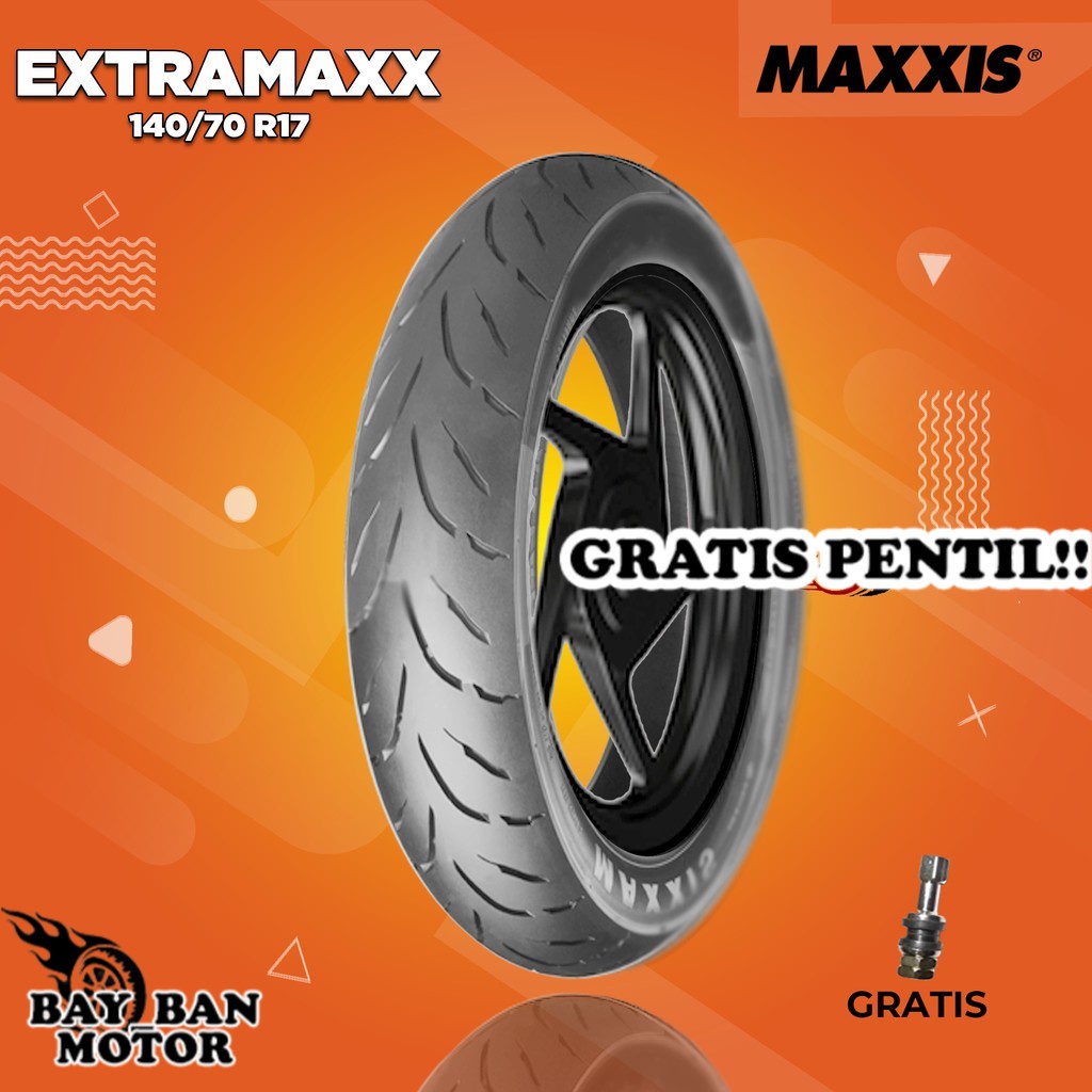 Ban Motor Moge // MAXXIS EXTRAMAXX M6234W 140/70 Ring 17 Tubeless ban motor tubles ring 17 tubles