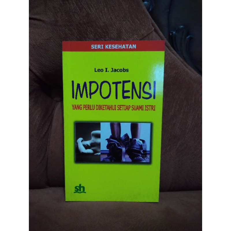 Buku Impotensi yang Perlu Di ketahui Setiap Suami istri