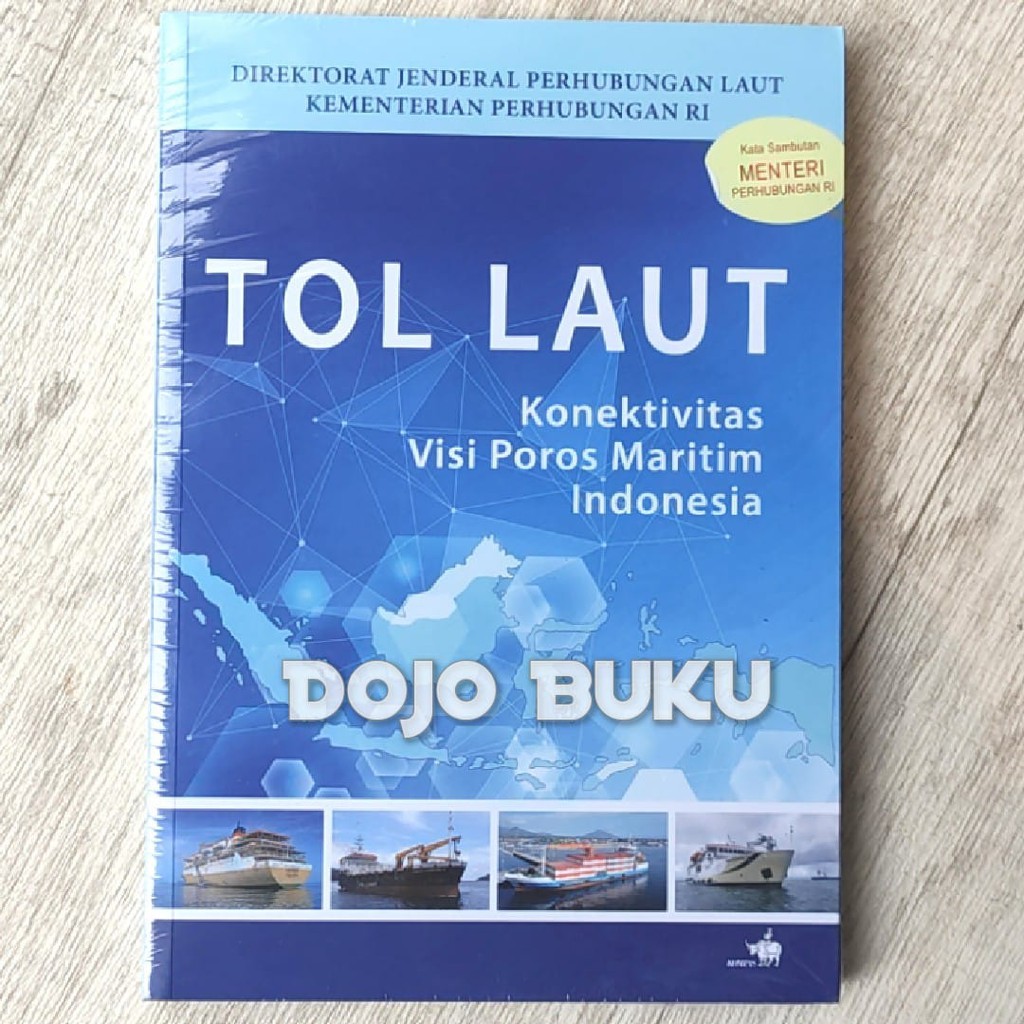 Tol Laut Konektivitas Visi Poros Maritim Indonesia