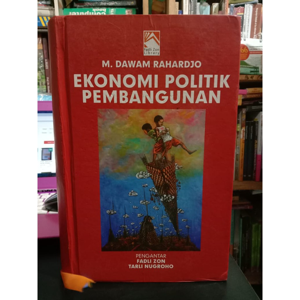 EKONOMI POLITIK PEMBANGUNAN