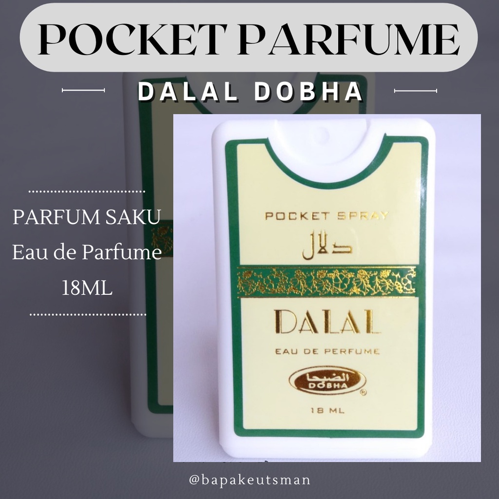 PARFUM SAKU / PARFUM POCKET / PARFUM ARAB / PARFUM WANGI / PARFUM SIMPEL SIMPLE / PARFUM DOBHA DALAL