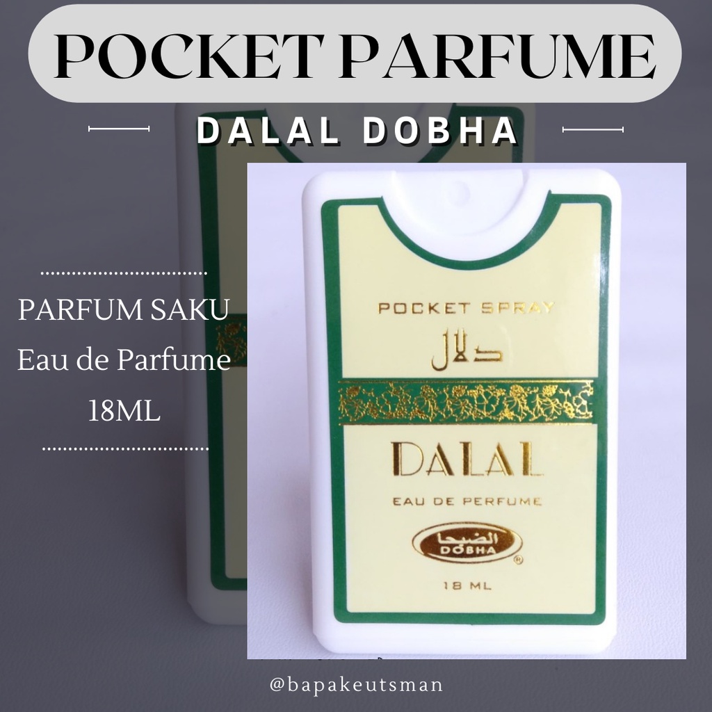 PARFUM SAKU / PARFUM POCKET / PARFUM ARAB / PARFUM WANGI / PARFUM SIMPEL SIMPLE / PARFUM DOBHA DALAL