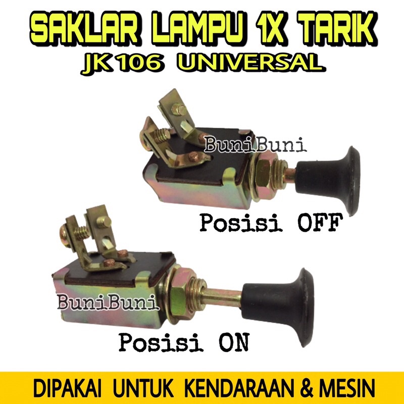 Saklar Lampu / Switch On Off 1X Tarik Tipe JK106 Untuk Mobil &amp; Motor Universal