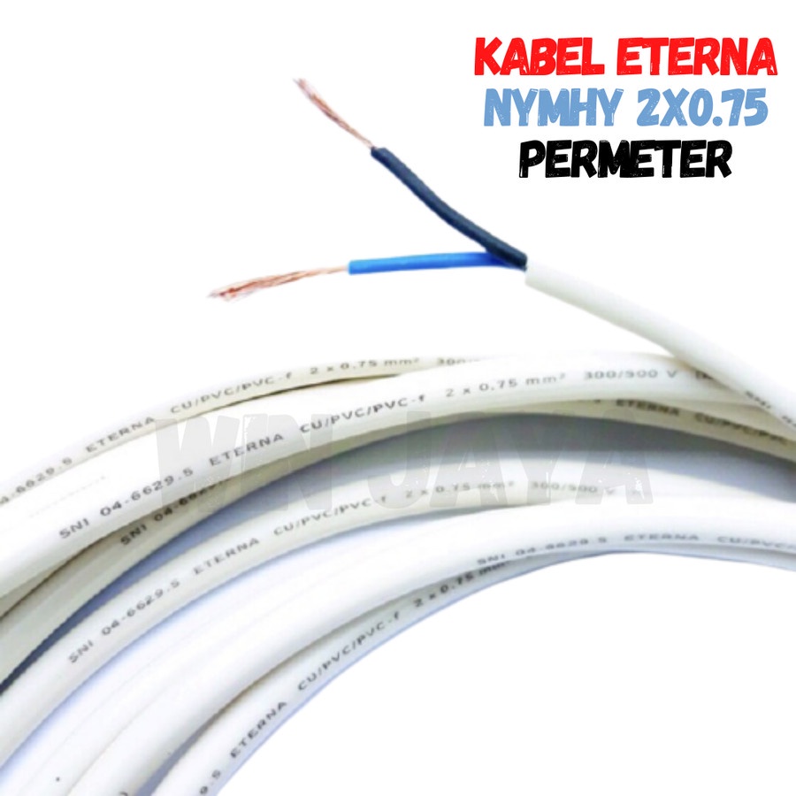 KABEL ETERNA NYMHY 2X0.75 SERABUT METERAN KABEL LISTRIK PERMETER