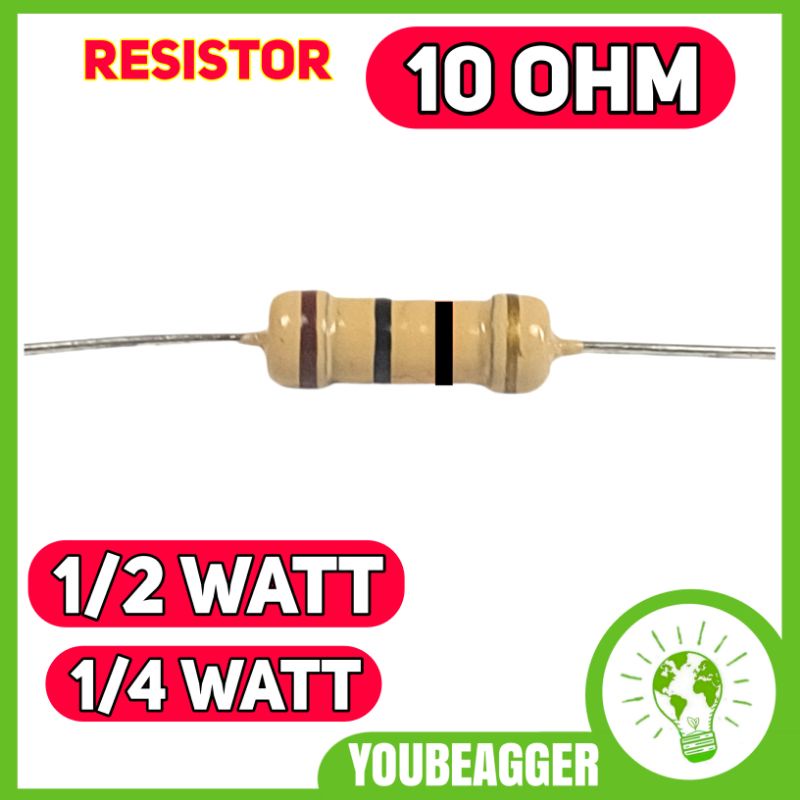 Resistor 10 ohm 1/2 watt dan 1/4 watt