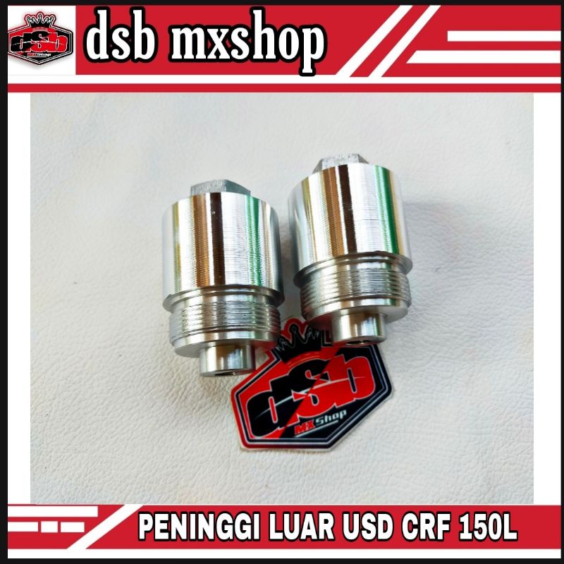 PENINGGI SHOCK DEPAN USD CRF 150L -PENINGGI LUAR USD CRF 150L