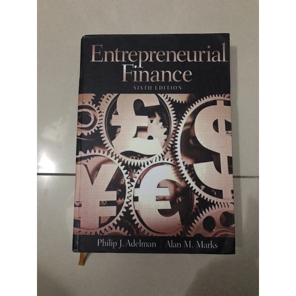 

Entrepreneurial Finance sixth edition philip j. adelman & alan m. marks