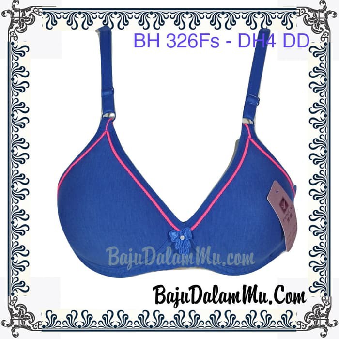 Bh - Bra Fashion Bh 326Fs - Dh4 Dd Harga Murah Murah + Gratis Ongkir