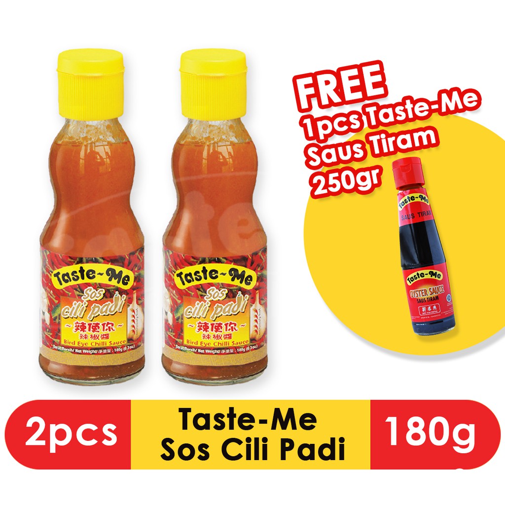 

TASTE-ME Sambal Sos Cili Padi [180 g] - Twin Pack GRATIS TASTE-ME Saus Tiram [250 g]