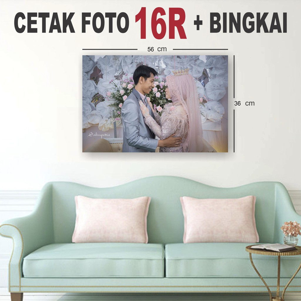  Cetak  foto  ukuran 16R  Bingkai Shopee Indonesia