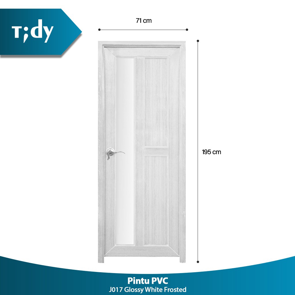  Tidy  J017 Pintu  PVC Putih dengan Kaca Frosted Bukaan Kanan 