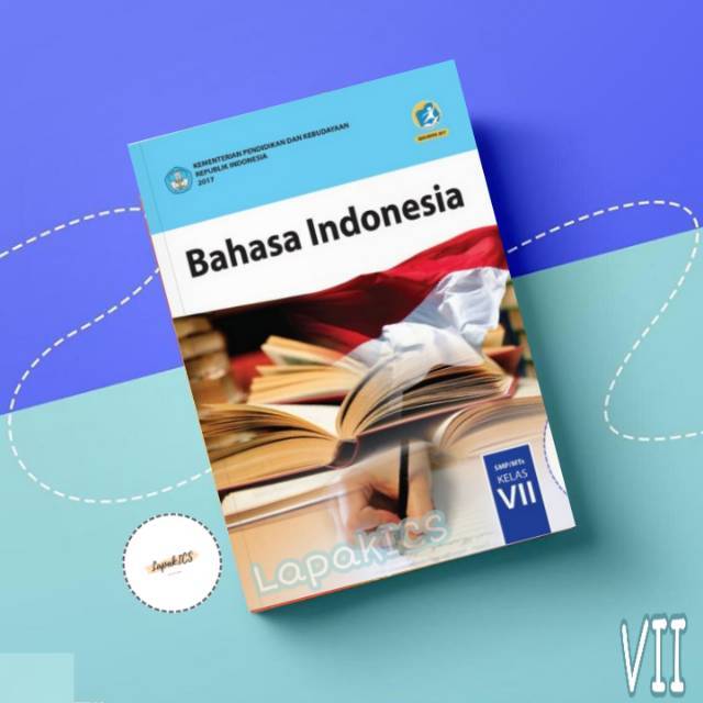 Buku Bahasa Indonesia Kelas 7 SMP Kelas 1 Kurikulum 2013 Revisi 2017-2018 Kurtilas BIo-0