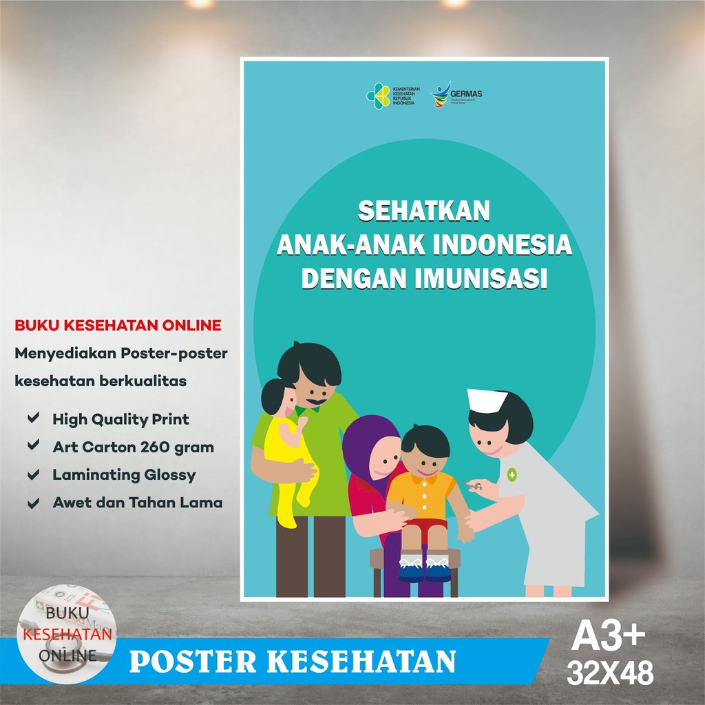 

Poster Kesehatan - SEHATKAN ANAK-ANAK INDONESIA DENGAN IMUNISASI - LAMINATING GLOSSY