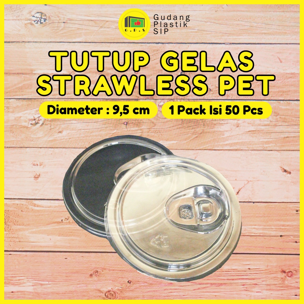 Tutup Gelas Plastik Lid Cup Strawless PET / Bahan Ramah Lingkungan