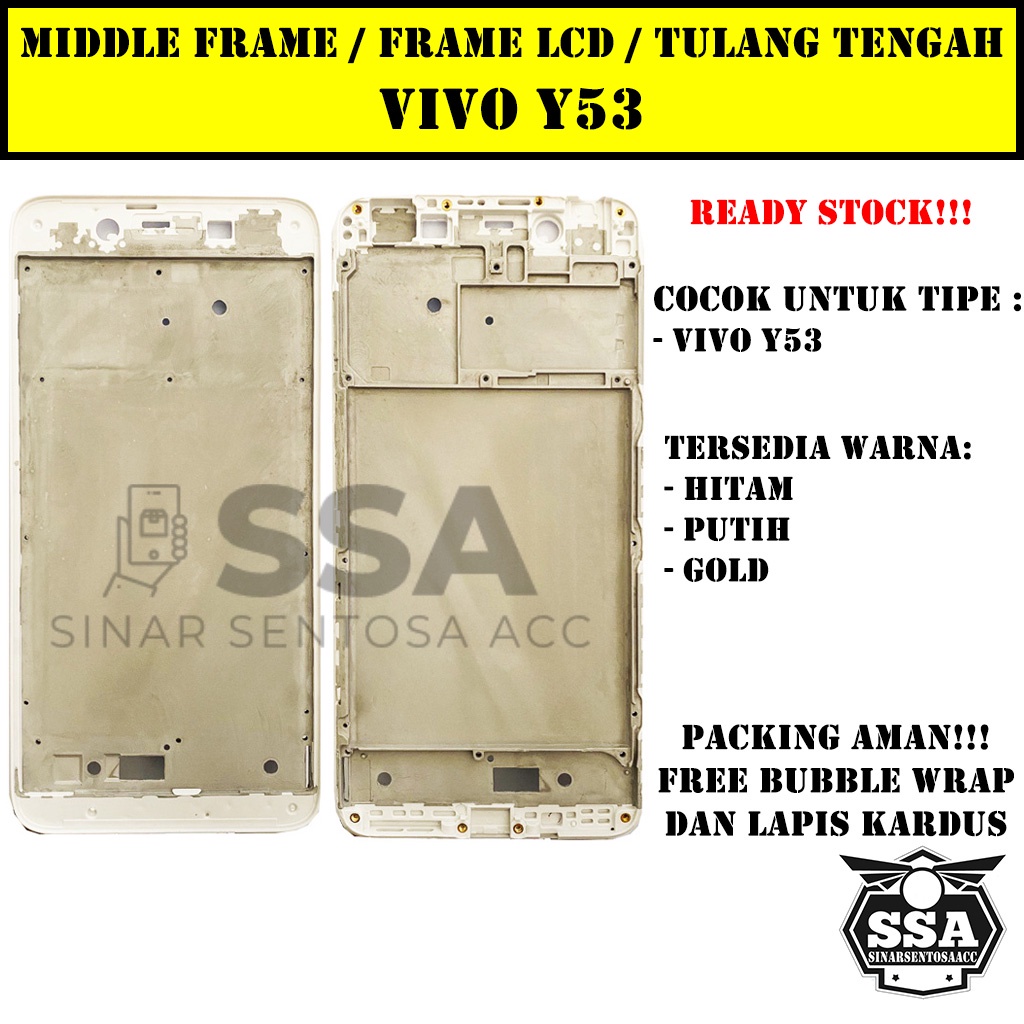 Tulang Tengah Middle Frame LCD Vivo Y53 Original 100% Tulang Casing Bezel Bezzel Bazel Handphone HP Ori Original Awet Murah Y 53