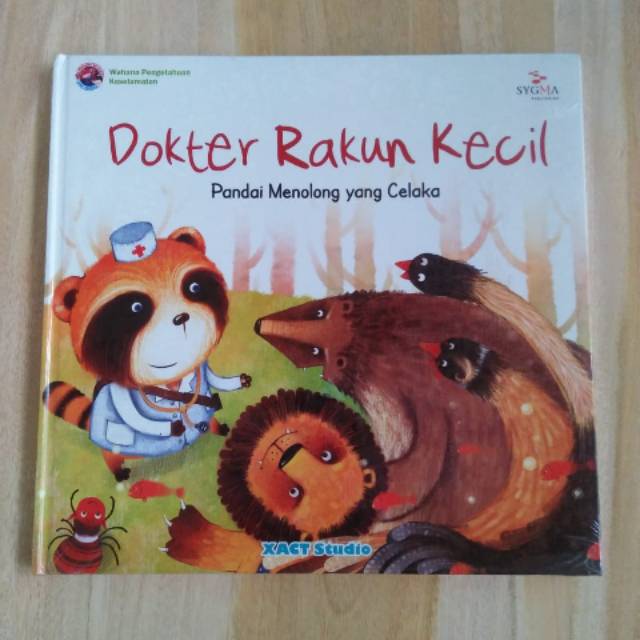 Children Book Dokter Rakun Kecil Sygma Daya Insani Wahana Pengetahuan Keselamatan