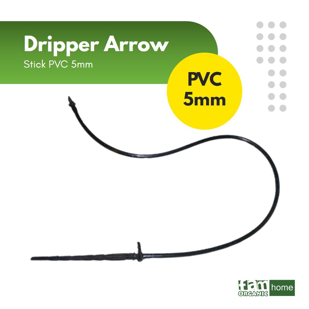 Irigasi Tetes Otomatis 5mm / Selang / Dripper Arrow Set Drip Stick PVC