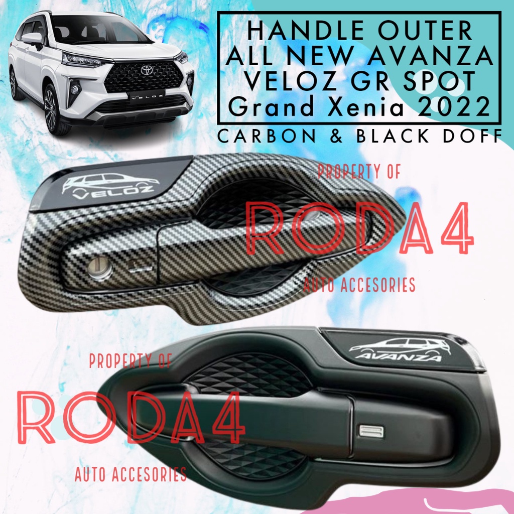 Cover Handle Outer Tank Cover All New Avanza VELOZ Xenia GR 2022 Hitam Carbon Black Doff Paket lengkap Tutup Bensin Pelindung Handel Pintu Auter Mobil Mobil Toyota Daihatsu Grand New 2021 2023