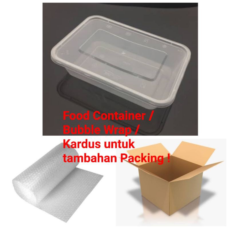 

Bubble Wrap/FOOD CONTAINER untuk tambahan packing