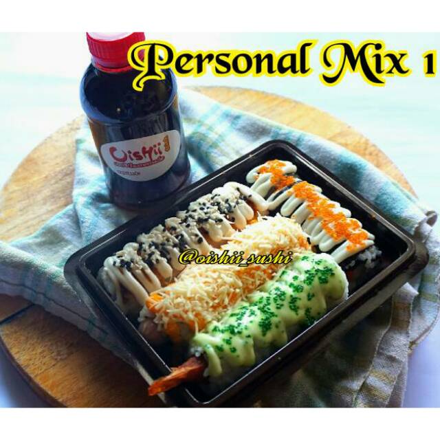 

PERSONAL MIX OISHII SUSHI