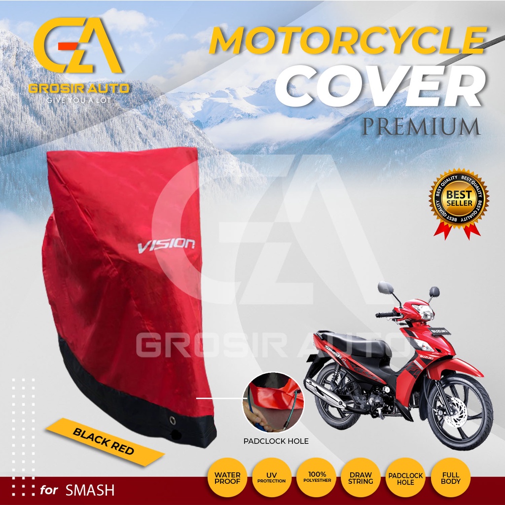 SARUNG PENUTUP BODY COVER / SELIMUT MOTOR SMASH VISION PREMIUM WATERPROOF