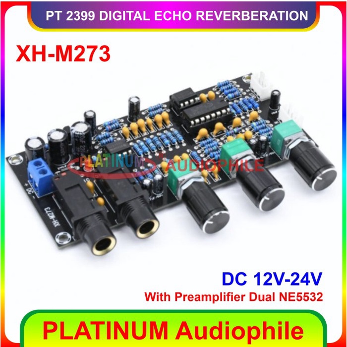 Pt2399 Digital Echo Reverberation Preamplifier Preamp Mic Xh M273