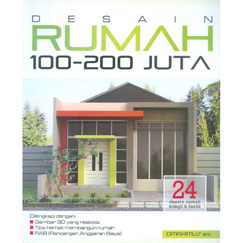 ARSITEKTUR Desain Rumah 100-200 Juta