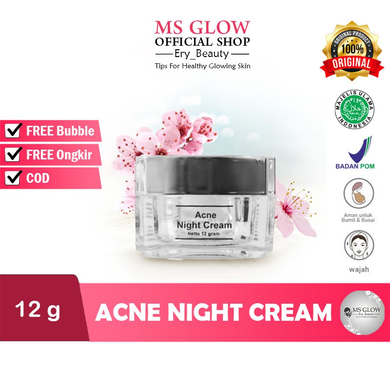 MS GLOW - MS GLOW CREAM MALAM ACNE - MS GLOW NIGHT ACNE - ORIGINAL